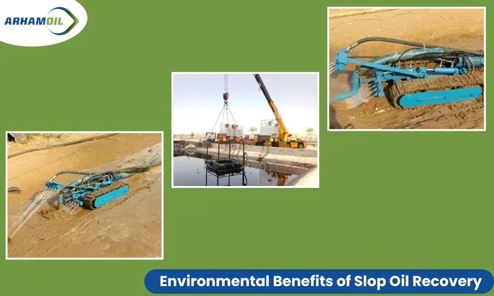 Benefits of Slop Oil Recovery