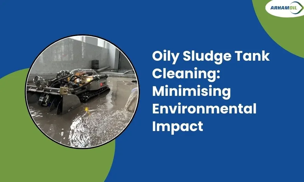 Oily Sludge Tank Cleaning