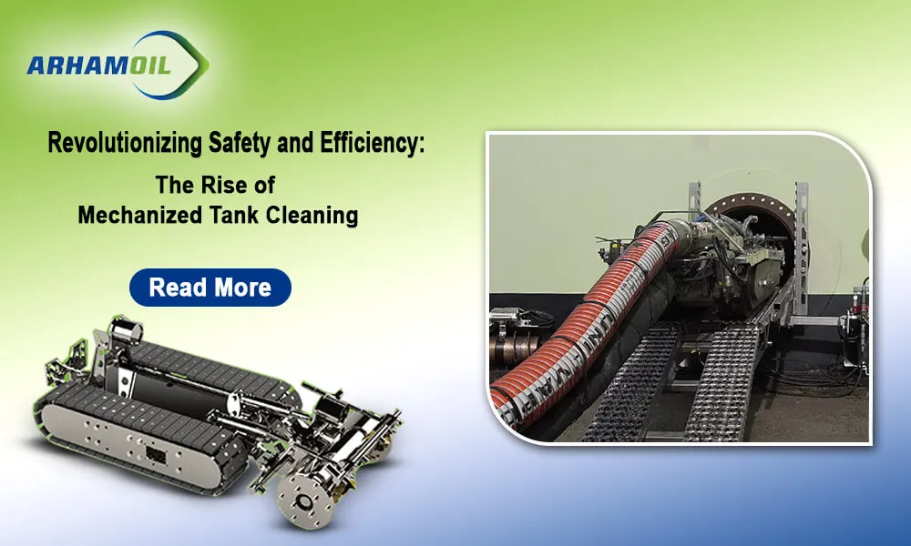 Mechanized Tank Cleaning